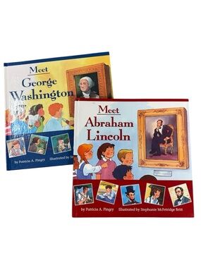 MEET GEORGE WASHINGTON & ABRAHAM LINCOLN HARDCOVER BIOGRAPHY STORYBOOK LIKE NEW